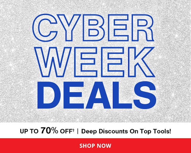 CYBER WEEK DEALS | UP TO 70% OFF† | Deep Discounts On Top Tools!