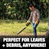 Perfect for leaves and debris, anywhere!