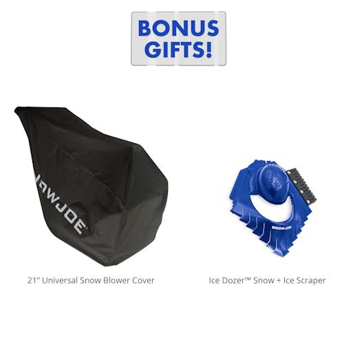 21-inch universal snow blower cover and a Snow Joe ice dozer ice scraper as bonus gifts.
