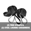 2 tree straps and 2 steel locking carabiners.