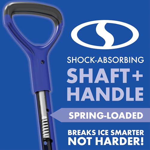 Shock-absorbing shaft and handle and spring loaded. Breaks ice smarter, not harder.