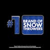 Snow Joe has the number 1 brand of snow throwers.