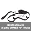 2 straps and 2 zinc-coated S-hooks.