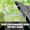 Twist-lock removable cover for easy filling.